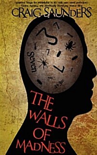 The Walls of Madness (Paperback)