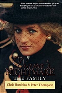 Dianas Nightmare: The Family (Paperback)