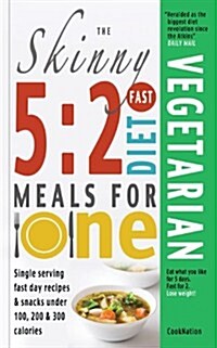 The Skinny 5: 2 Fast Diet Vegetarian Meals for One (Paperback)