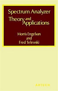 Spectrum Analyzer Theory and Applications (Hardcover)