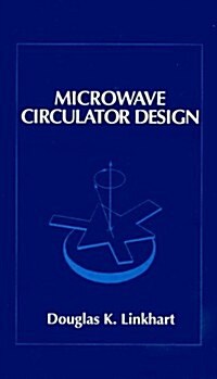 Microwave Circulator Design (Hardcover)