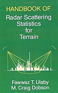 Handbook of Radar Scattering Statistics for Terrain (Hardcover)