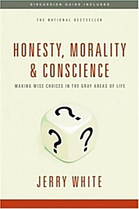 Honesty Morality & Conscience (Paperback, Rev)