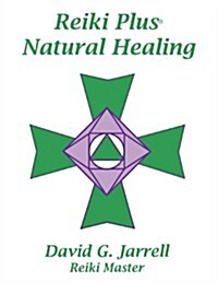 Reiki Plus Natural Healing (Paperback, 5)