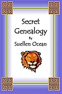 Secret Genealogy (Paperback)