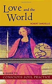 Love and the World (Paperback)