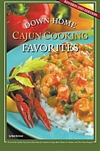 Down-Home Cajun Cooking Favorites (Paperback, 2, Revised)