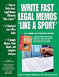 Write Fast Legal Memos Like a Sport(tm) (Paperback)