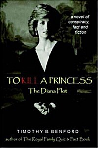 To Kill a Princess (Paperback)