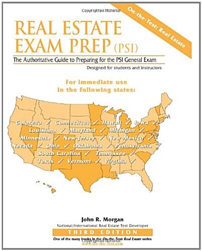 Real Estate Exam Prep (Psi)- Third Edition: The Authoritative Guide to Preparing for the Psi General Exam (Paperback, 3)