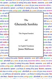 The Gheranda Samhita: The Original Sanskrit and an English Translation (Hardcover)