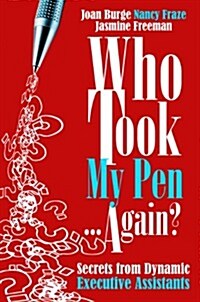 Who Took My Pen . . . Again? (Paperback)