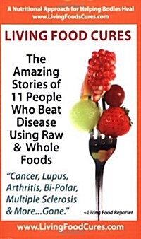 Living Food Cures (Paperback)