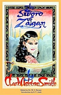 The Sword of Zagan and Other Writings (Paperback)