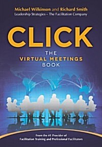 Click: The Virtual Meetings Book (Paperback)