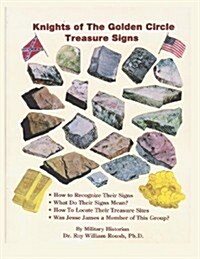 Knights of the Golden Circle Treasure Signs (Paperback)