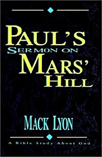 Pauls Sermon on Mars Hill (Paperback)