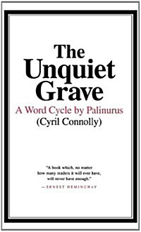 The Unquiet Grave: A Word Cycle by Palinurus (Hardcover)