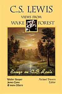 C.S. Lewis: Views from Wake Forest (Paperback)