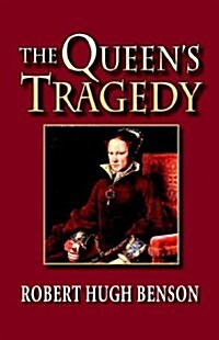 The Queens Tragedy (Paperback)