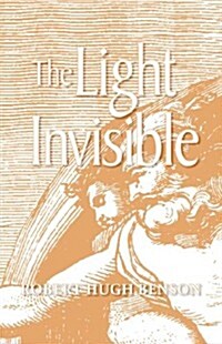 The Light Invisible (Paperback)