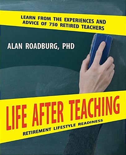 Life After Teaching (Paperback)