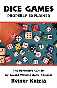 Dice Games Properly Explained (Paperback)