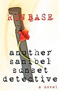 Another Sanibel Sunset Detective (Paperback)