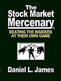 The Stock Market Mercenary (Paperback)