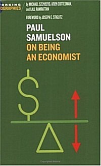 Paul A. Samuelson: On Being an Economist (Paperback)