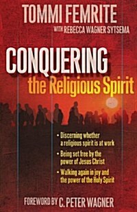 Conquering the Religious Spirit (Paperback)