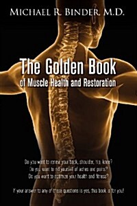 The Golden Book of Muscle Health and Restoration (Paperback)