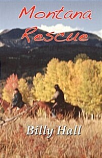 Montana Rescue (Paperback)