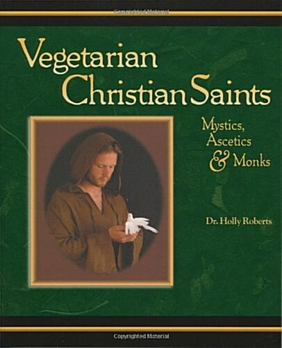 Vegetarian Christian Saints (Paperback)
