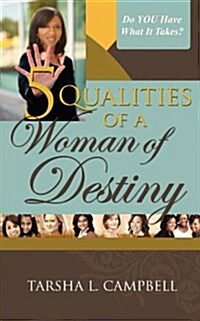 5 Qualities of a Woman of Destiny (Paperback)