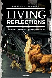 Living Reflections (Paperback)