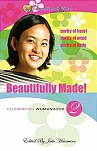 Beautifully Made!: Celebrating Womanhood (Book 2) (Paperback)