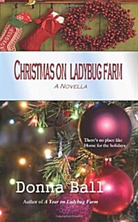 Christmas on Ladybug Farm: A Novella (Paperback)