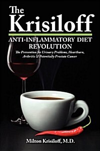 The Krisiloff Anti-Inflammatory Diet (Paperback)