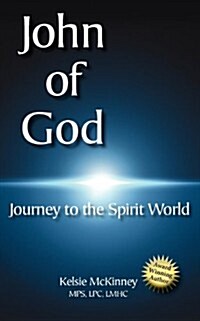 John of God: Journey to the Spirit World (Paperback)