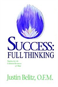 Success: Full Thinking (Paperback)