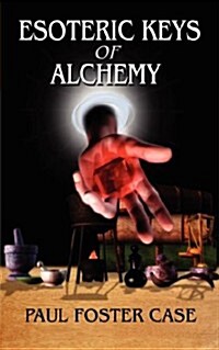 Esoteric Keys of Alchemy (Paperback)