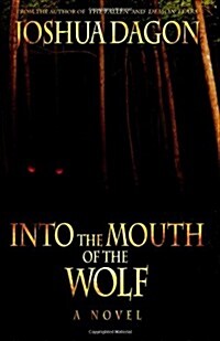 Into the Mouth of the Wolf (Paperback)