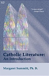 Catholic Literature: An Introduction (Paperback)