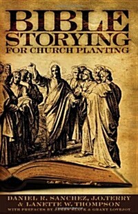 Bible Storying for Church Planting (Paperback)