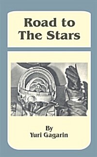 Road to the Stars (Paperback)