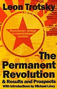 The Permanent Revolution & Results and Prospects (Paperback)