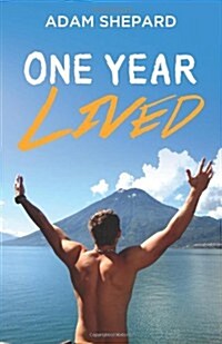 One Year Lived (Paperback)