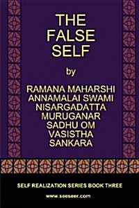 The False Self (Paperback)