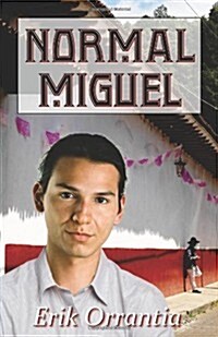 Normal Miguel (Paperback)